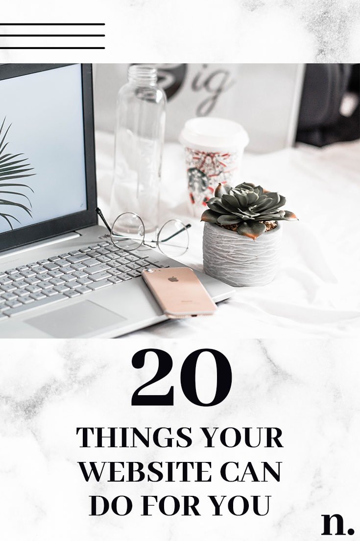 20 things your website can do for you
