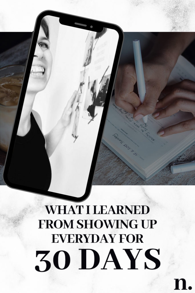Pin it: What I learned from showing up on Instagram for 30 days!